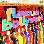 Different Flavours Of Bollywood - Vol. 6 - Bhangra Flavour - Anwar Song Download